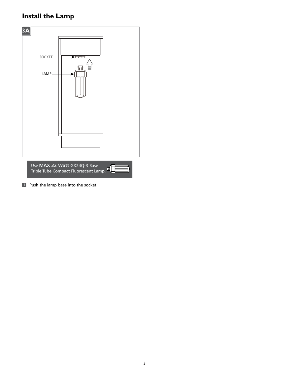 Install the lamp | LBL Lighting Palm Lane Large CF User Manual | Page 3 / 4