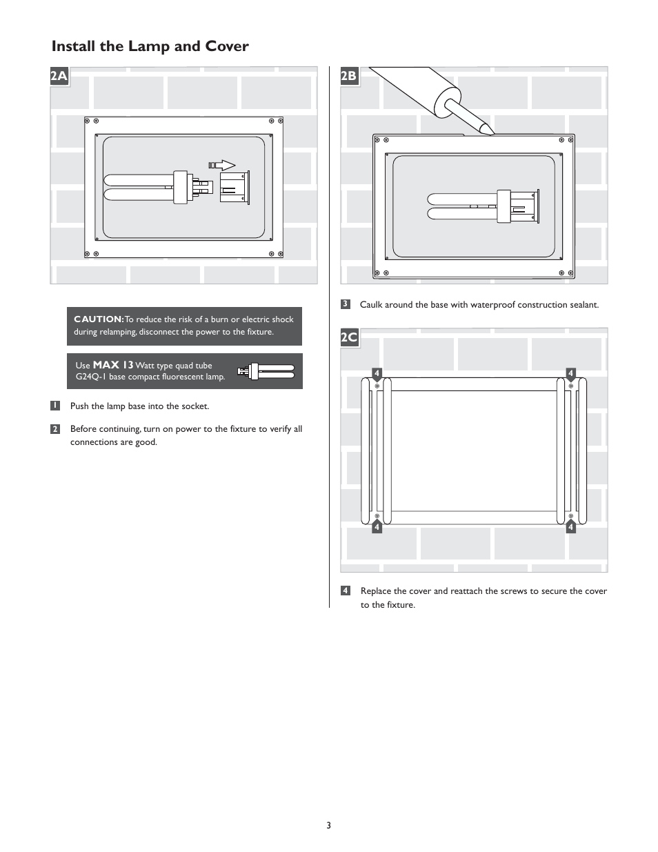 Install the lamp and cover, 2b 2a | LBL Lighting Nikko CF3 User Manual | Page 3 / 4