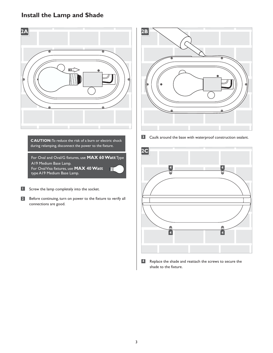 Install the lamp and shade, 2b 2a | LBL Lighting Superdelta Tondo Visa User Manual | Page 3 / 4