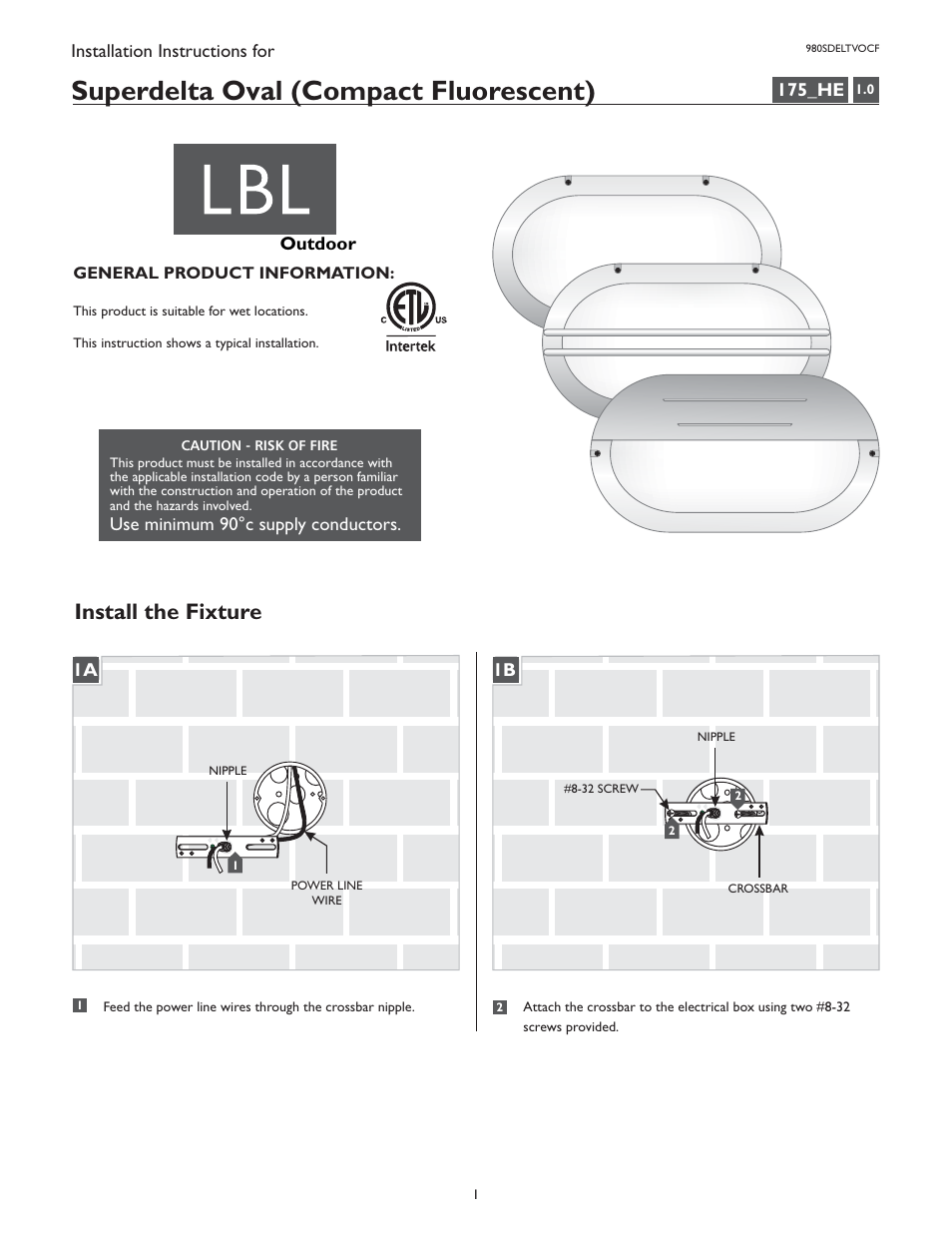 LBL Lighting Superdelta Tondo CF User Manual | 4 pages