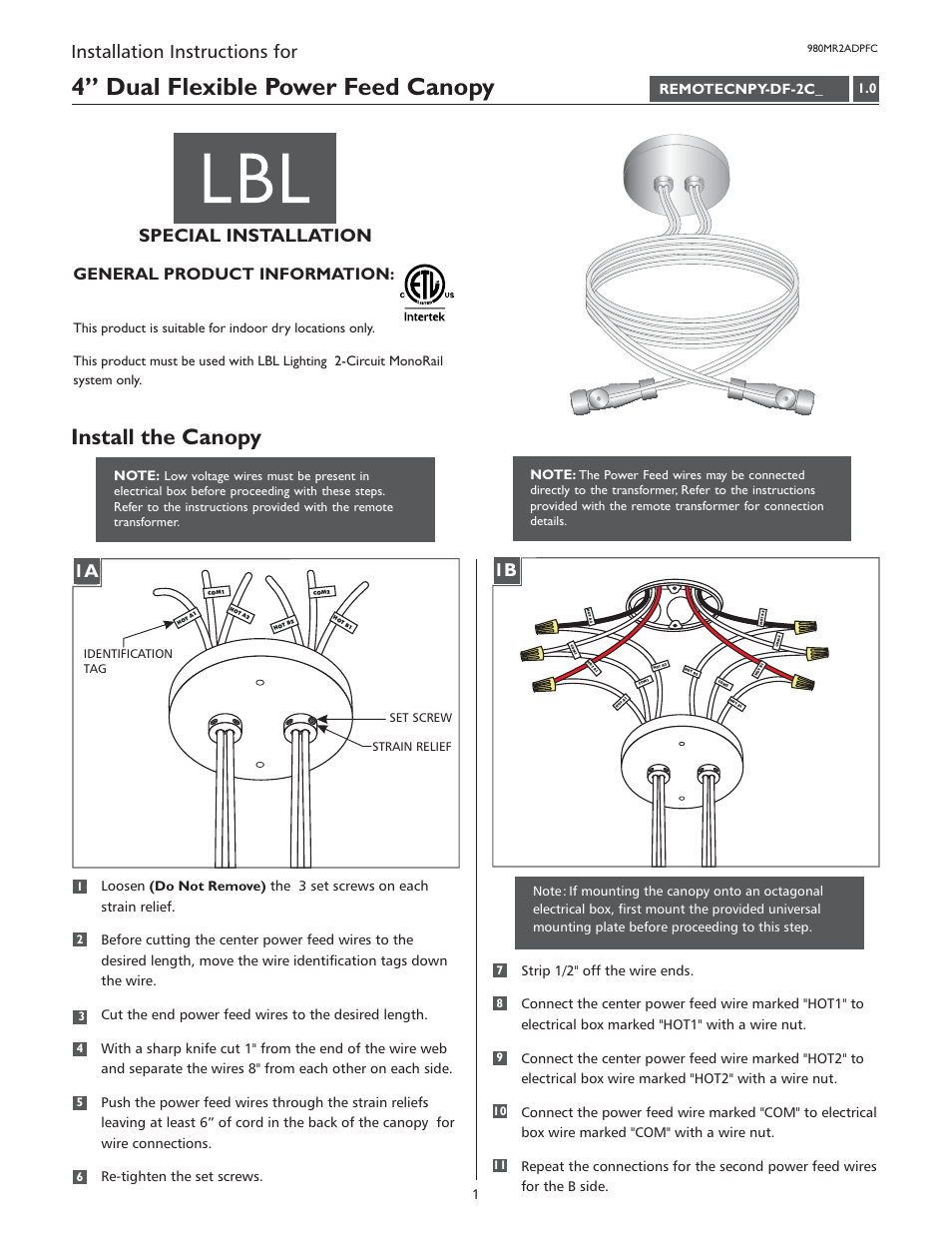 LBL Lighting 2-Circuit MO 4" Round Canopy Dual Feed User Manual | 2 pages