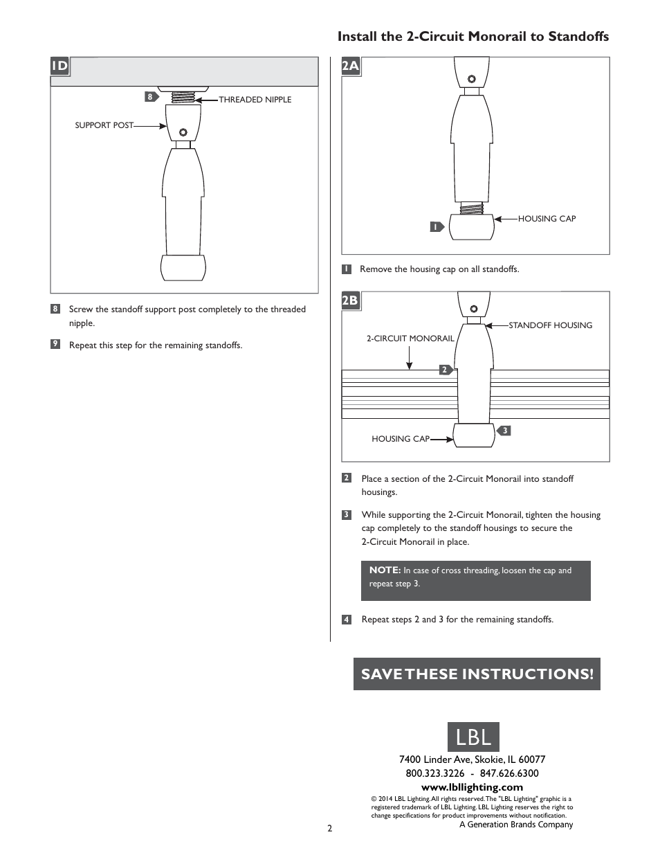 Save these instructions, Install the 2-circuit monorail to standoffs, 1a 1d | 1a 2a 1a 2b | LBL Lighting 2-Circuit MO Direct Feed Standoff for Canopy User Manual | Page 2 / 2