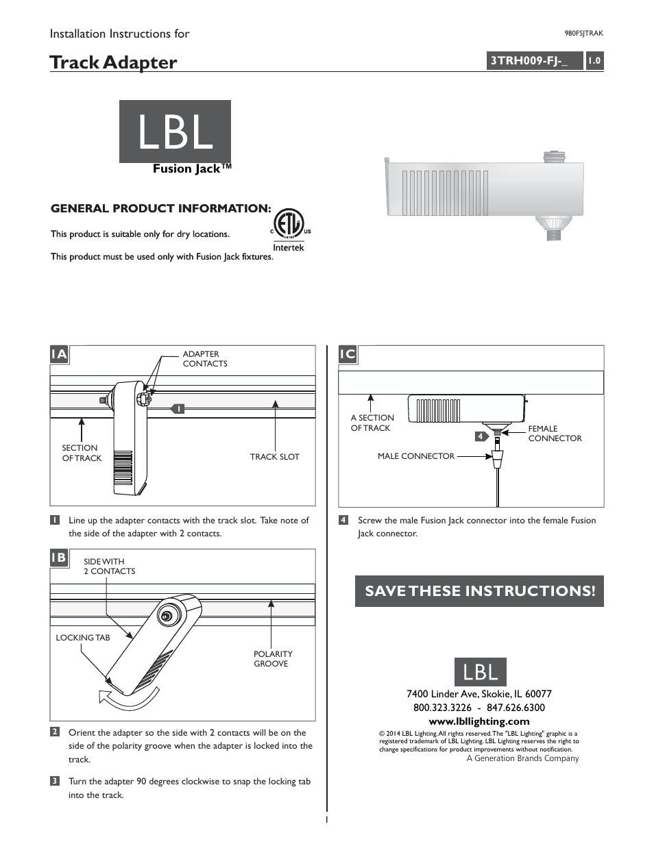 LBL Lighting FSJ 12v Track Adapter to fit Halo and Juno LED User Manual | 1 page