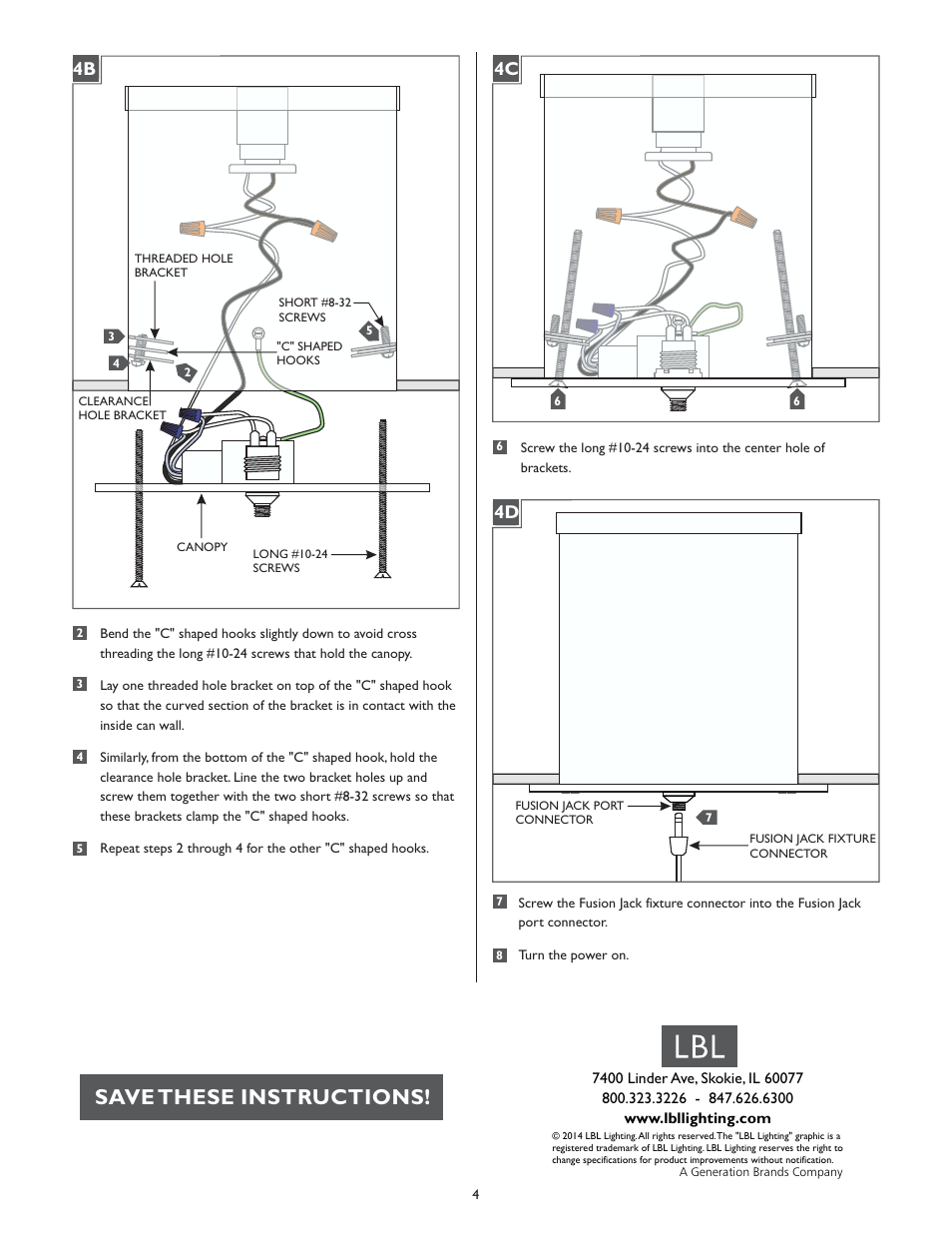 Save these instructions | LBL Lighting FSJ Recessed Can Adapter 6" LED User Manual | Page 4 / 4