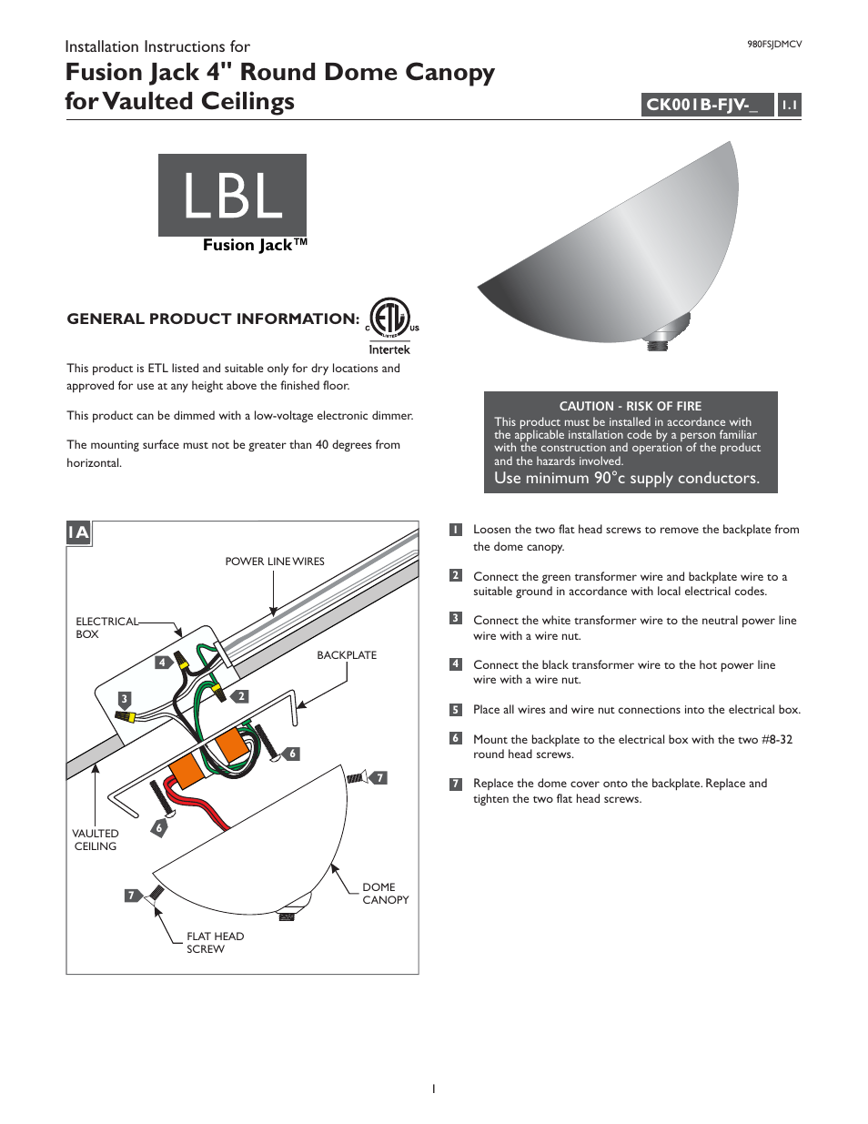 LBL Lighting Fusion Jack 4" Round Dome Flush Canopy w/Vault Adapter LED User Manual | 2 pages