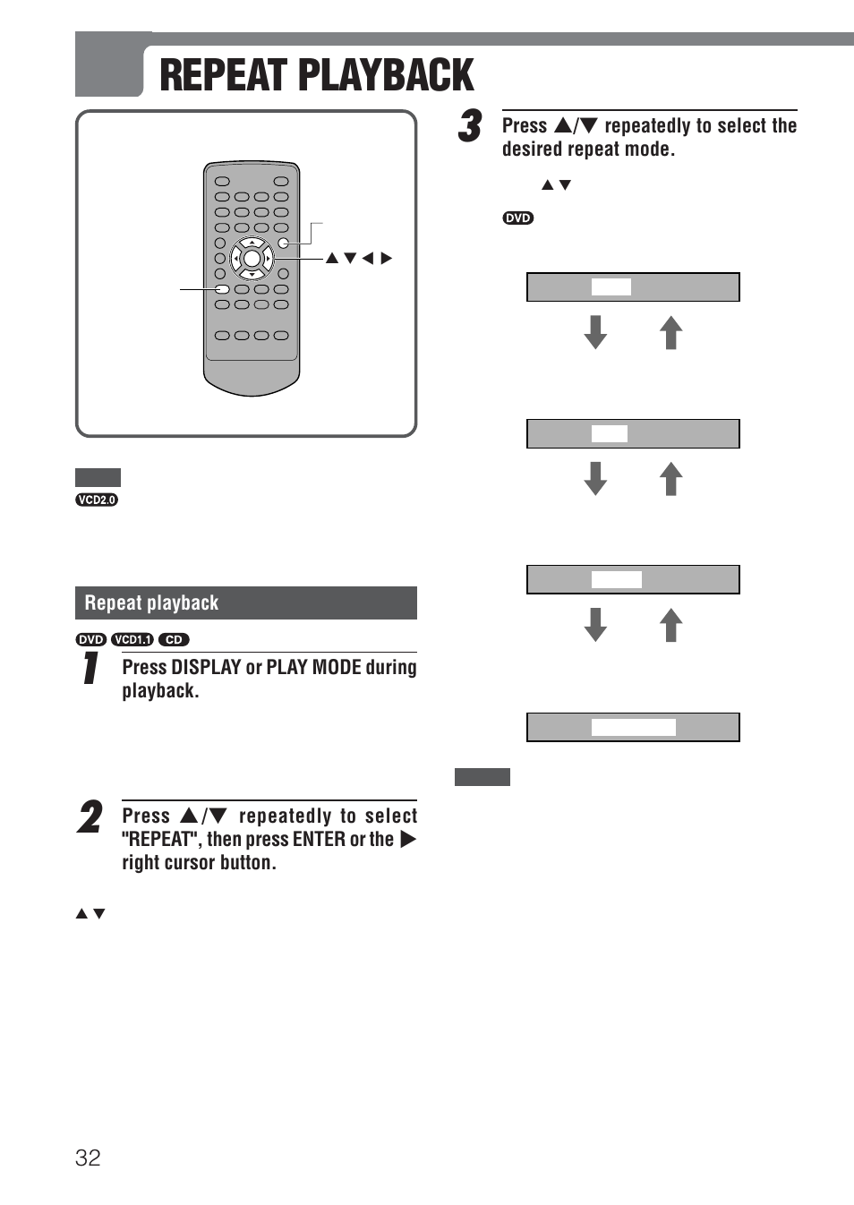 Repeat playback, Press display or play mode during playback | Aiwa HT-DV1 User Manual | Page 32 / 54