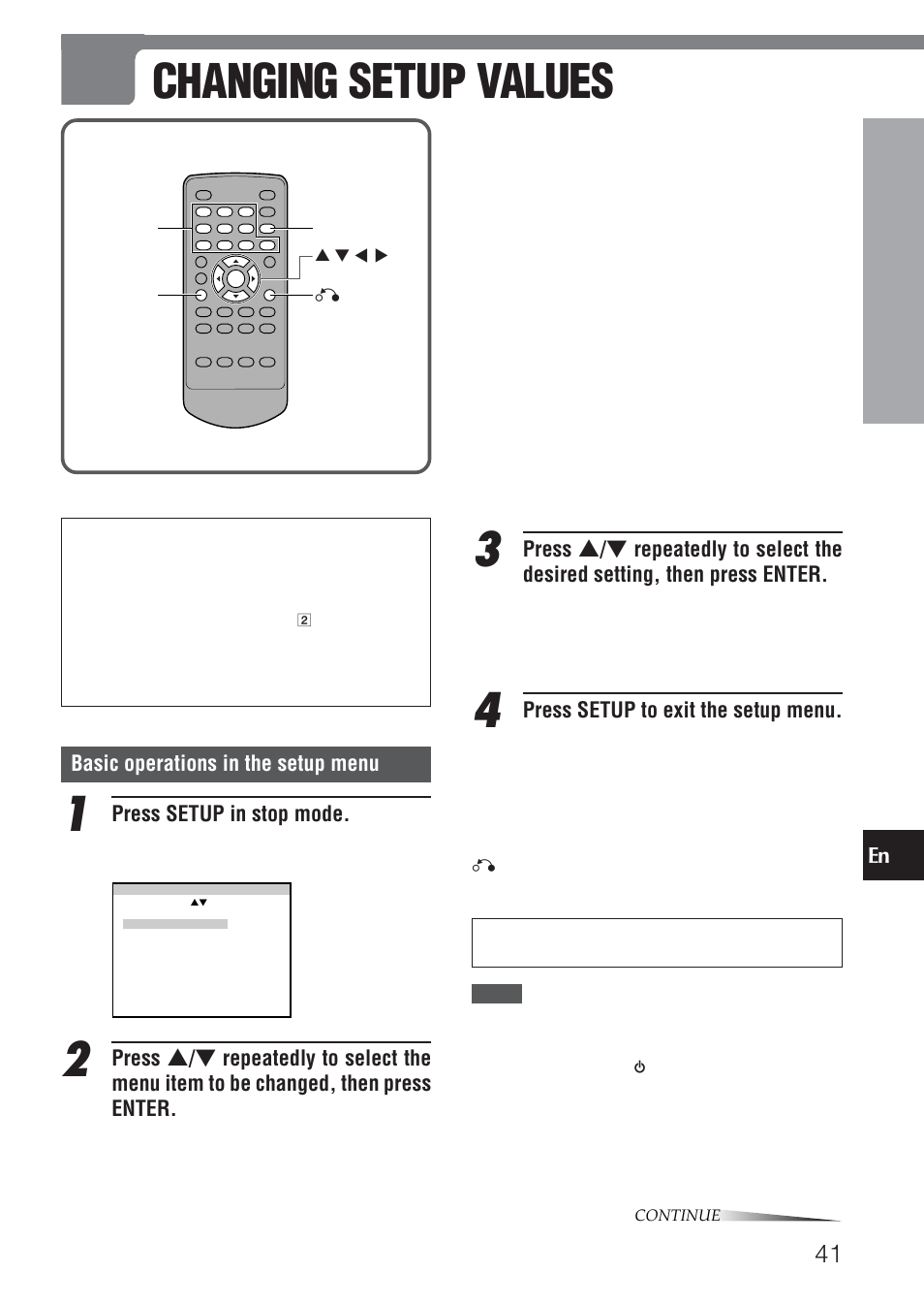 Changing setup values, Basic operations in the setup menu, Press setup in stop mode | Press setup to exit the setup menu | Aiwa HT-DV1 User Manual | Page 41 / 54