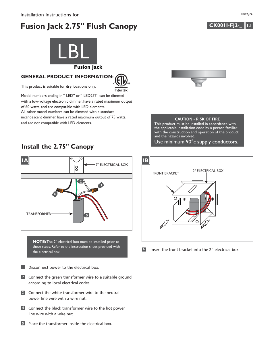 LBL Lighting Fusion Jack Canopy 2.75" Round LED User Manual | 2 pages