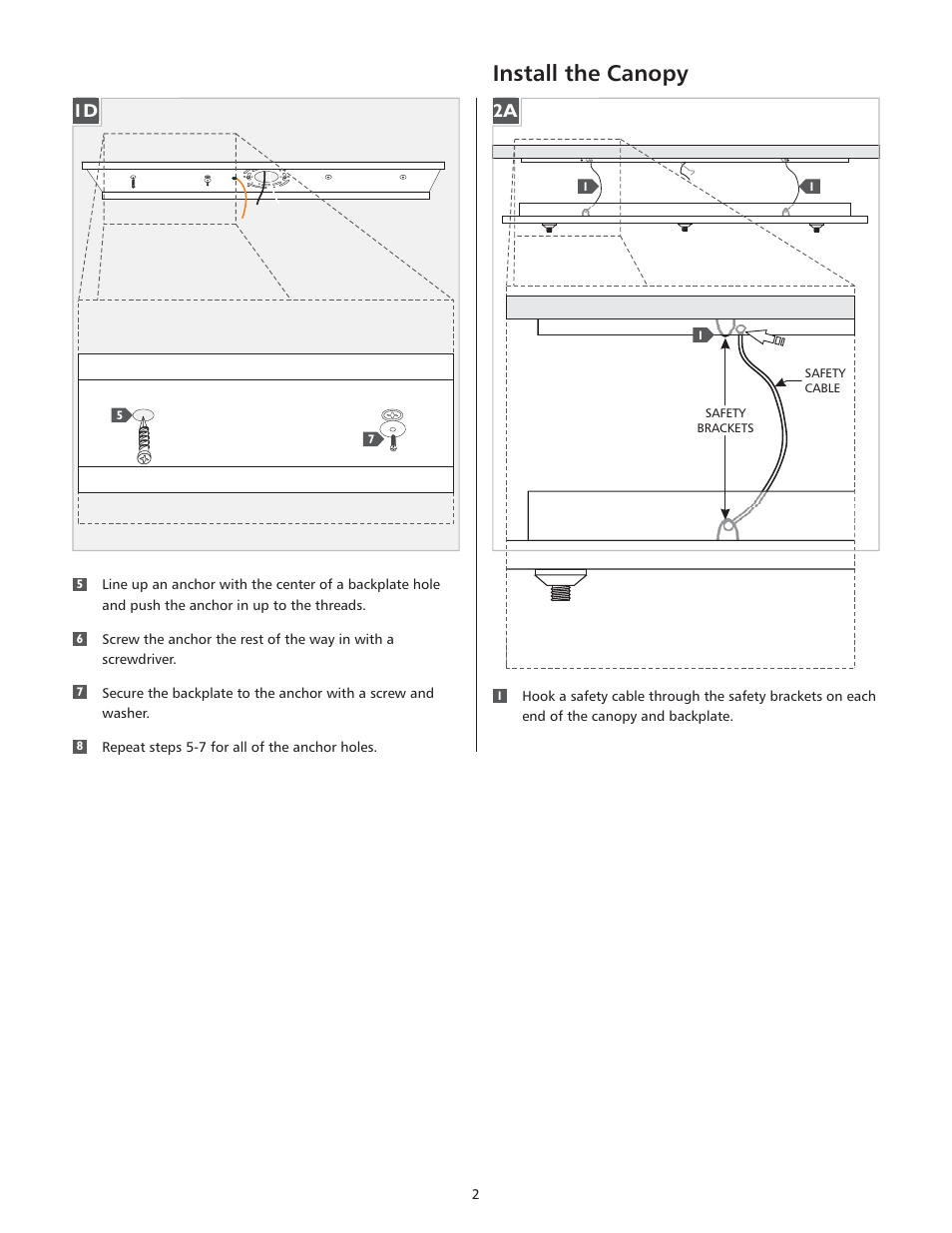 Install the canopy, 2a 1d | LBL Lighting Fusion Jack Canopy 3 Light Rectangle Long LED User Manual | Page 2 / 4