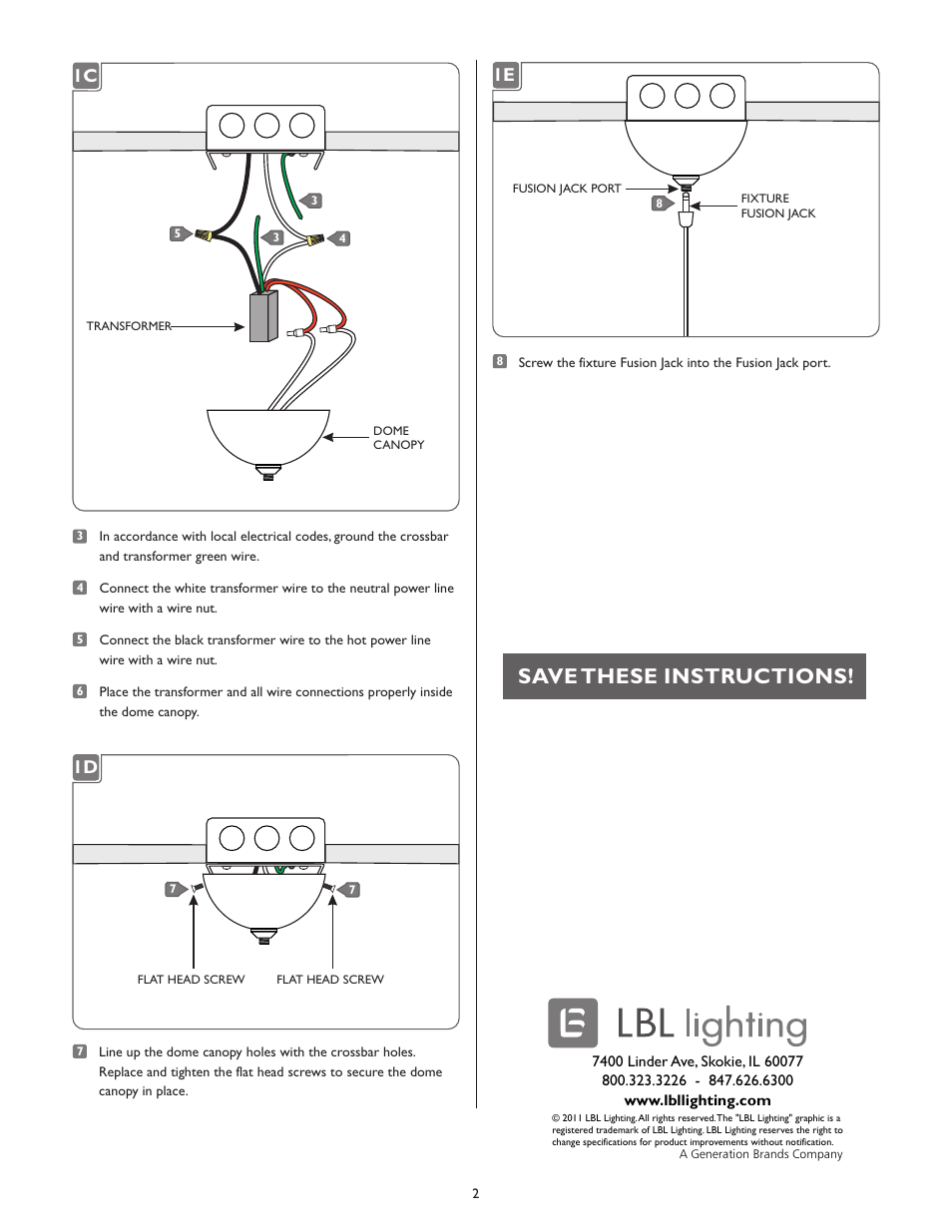 Save these instructions, 1c 1d 1e | LBL Lighting Fusion Jack Canopy 4" Round Dome LED User Manual | Page 2 / 2