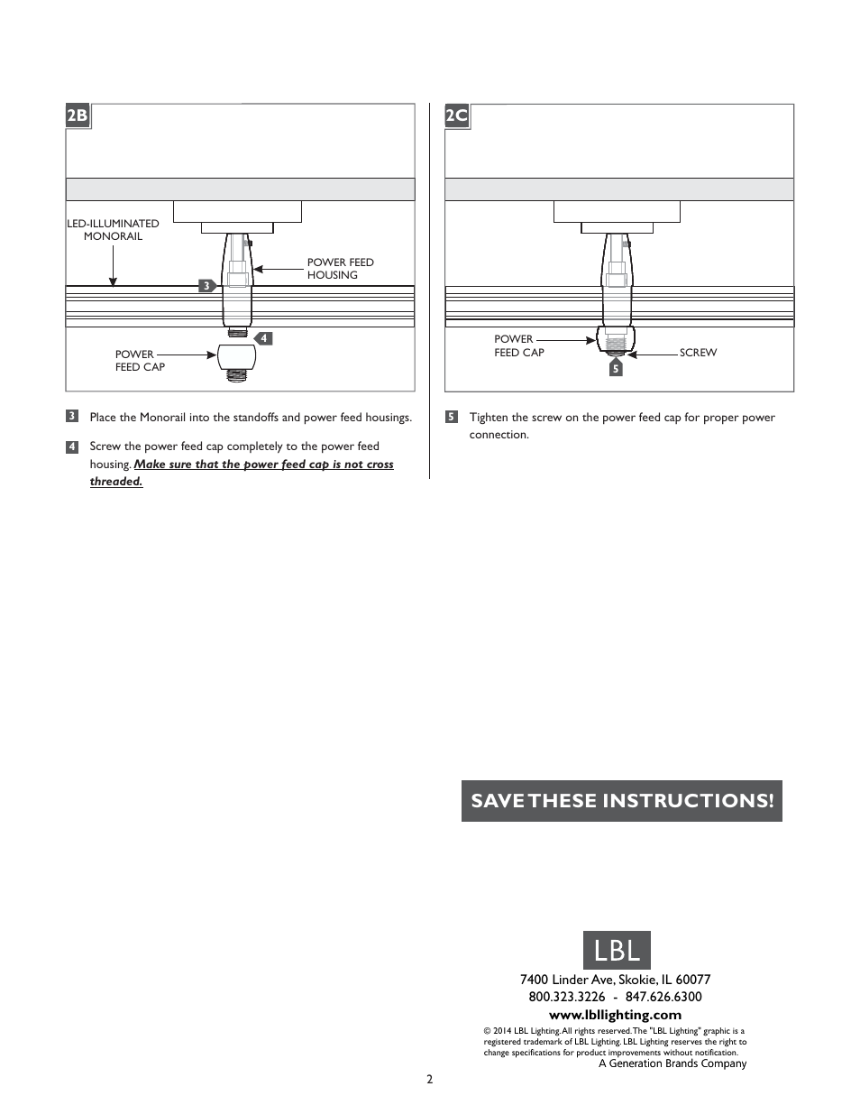 Save these instructions, 1a 2b 1a 2c | LBL Lighting LED Illum MO 2.75" Direct Feed Canopy User Manual | Page 2 / 2