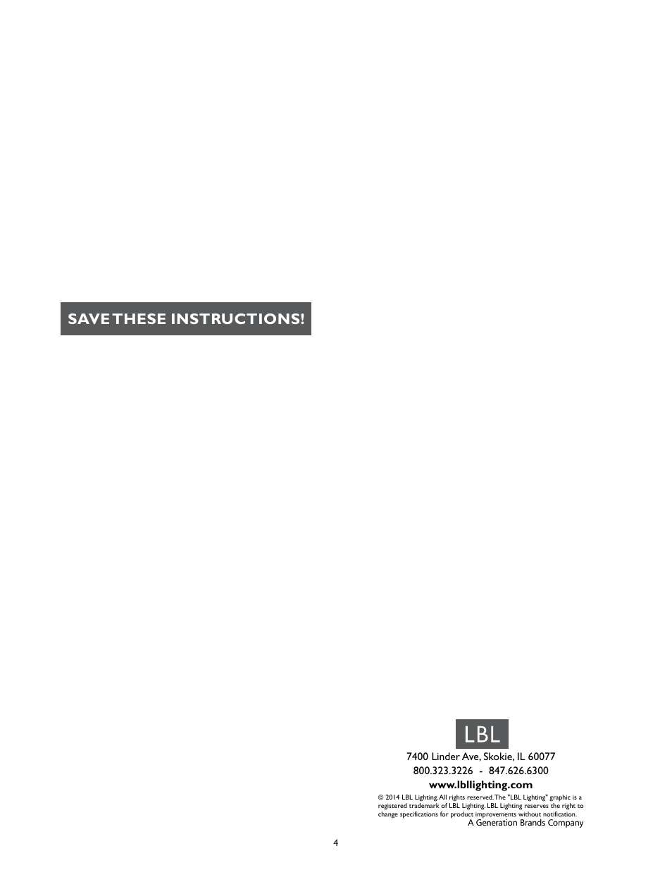 Save these instructions | LBL Lighting LED Illum MO Direct Feed Surf Mag Xfmr 600w 277v/12v User Manual | Page 4 / 4