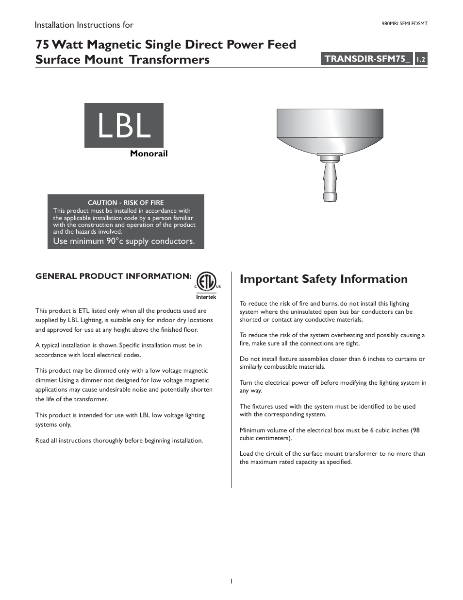 LBL Lighting MO Direct Feed Surf Mag Xfmr 75w 277v/12v LED User Manual | 4 pages