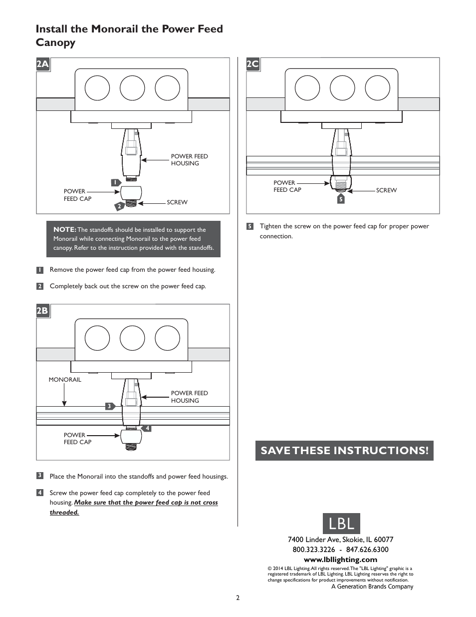 Install the monorail the power feed canopy, Save these instructions, 1a 2a 1a 2c | 1a 2b | LBL Lighting MO 4" Round Direct Feed Dual Feed Canopy User Manual | Page 2 / 2