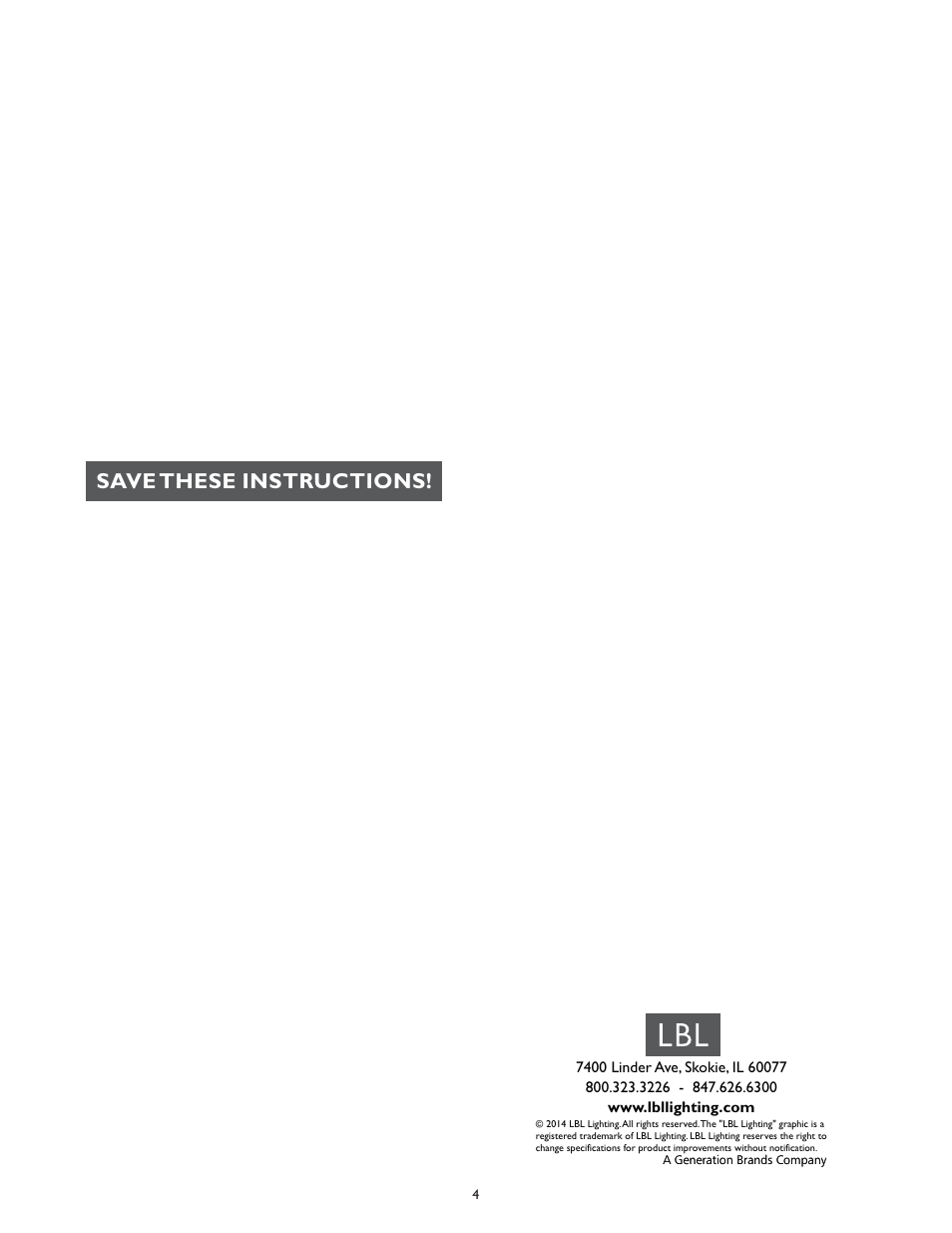 Save these instructions | LBL Lighting MO 4" Round Flexible End Feed Canopy User Manual | Page 4 / 4