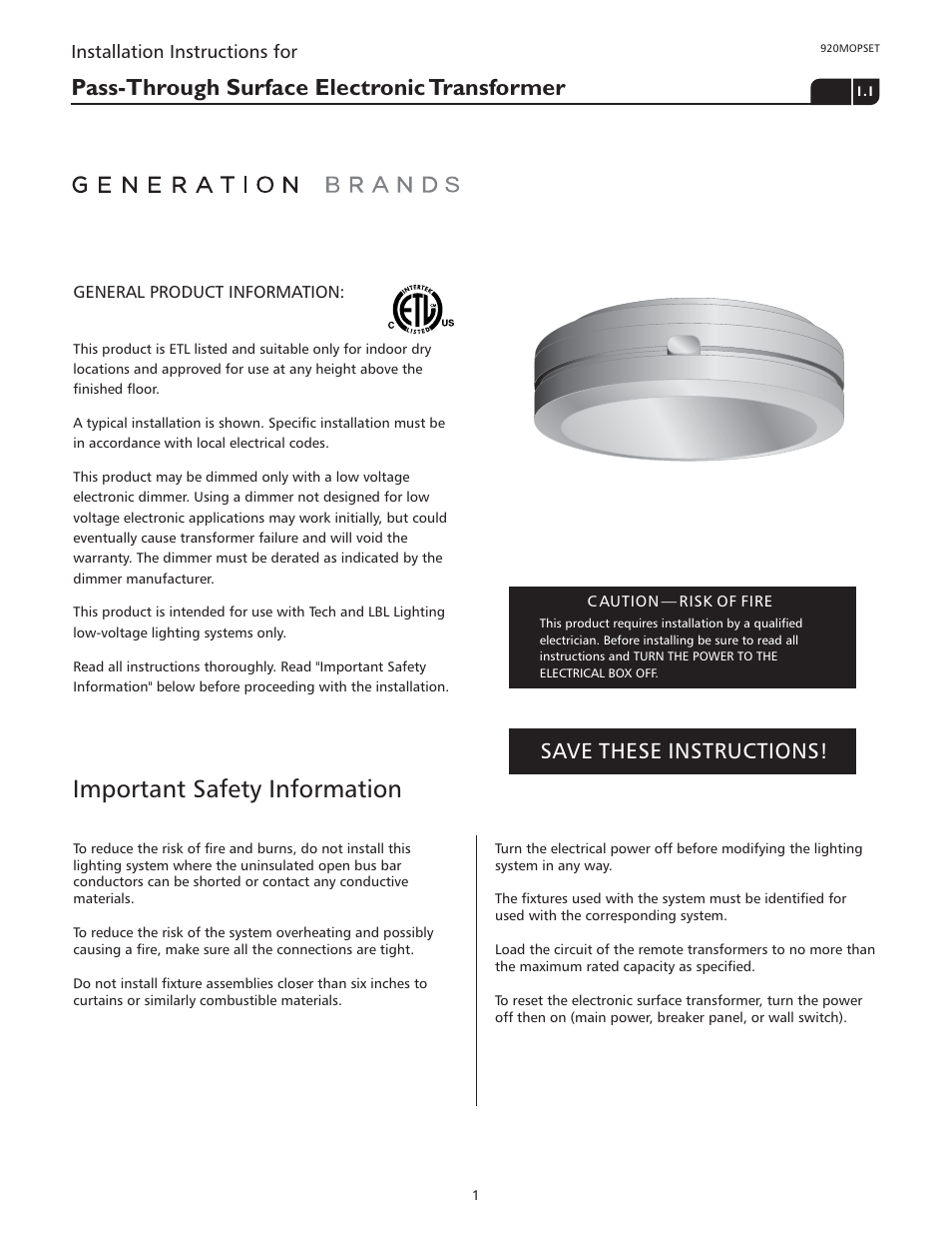 LBL Lighting MO Pass-Through Direct-Feed Surf Elec Xfmr 300w 120v/12v User Manual | 2 pages