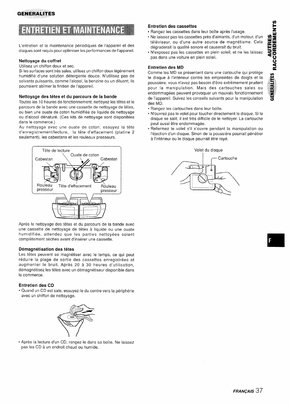 Nettoyage du coffret, Nettoyage des têtes et du parcours de la bande, Entretien des cassettes | Entretien des md, Démagnétisation des têtes, Entretien des cd | Aiwa XR-H330MD User Manual | Page 117 / 124