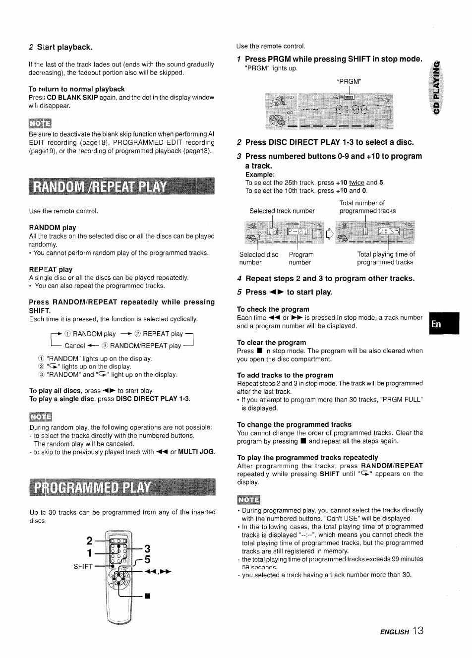 2 start playback, To return to normal playback, Random play | 1 press prgm while pressing shift in stop mode, 2 press disc direct play 1-3 to select a disc, 4 repeat steps 2 and 3 to program other tracks, 5 press ◄►to start play, To check the program, To clear the program, To add tracks to the program | Aiwa XR-H330MD User Manual | Page 13 / 124