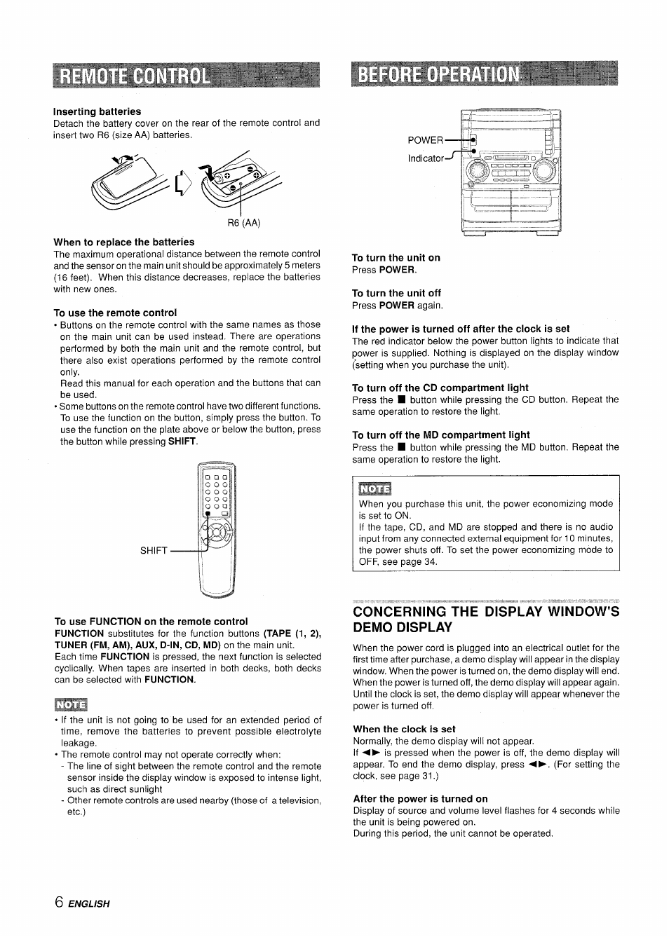 Inserting batteries, When to replace the batteries, To use the remote control | To turn the unit on press power, To turn the unit off press power again, If the power is turned off after the clock is set, To turn off the cd compartment light, To turn off the md compartment light, To use function on the remote control, Concerning the display window's demo display | Aiwa XR-H330MD User Manual | Page 6 / 124