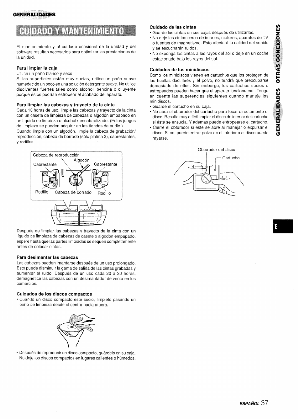 Para limpiar la caja, Para limpiar las cabezas y trayecto de la cinta, Cuidado de fas cintas | Cuidados de los minidiscos, Para desimantar las cabezas, Cuidados de ios discos compactos, Canciones de los discos compactos | Aiwa XR-H330MD User Manual | Page 77 / 124