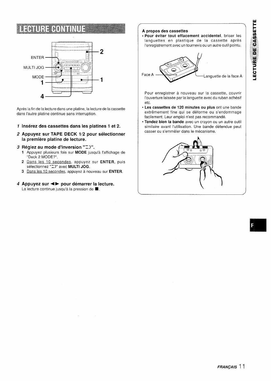 1 insérez des cassettes dans les platines 1 et 2, 3 réglez au mode d'inversion 