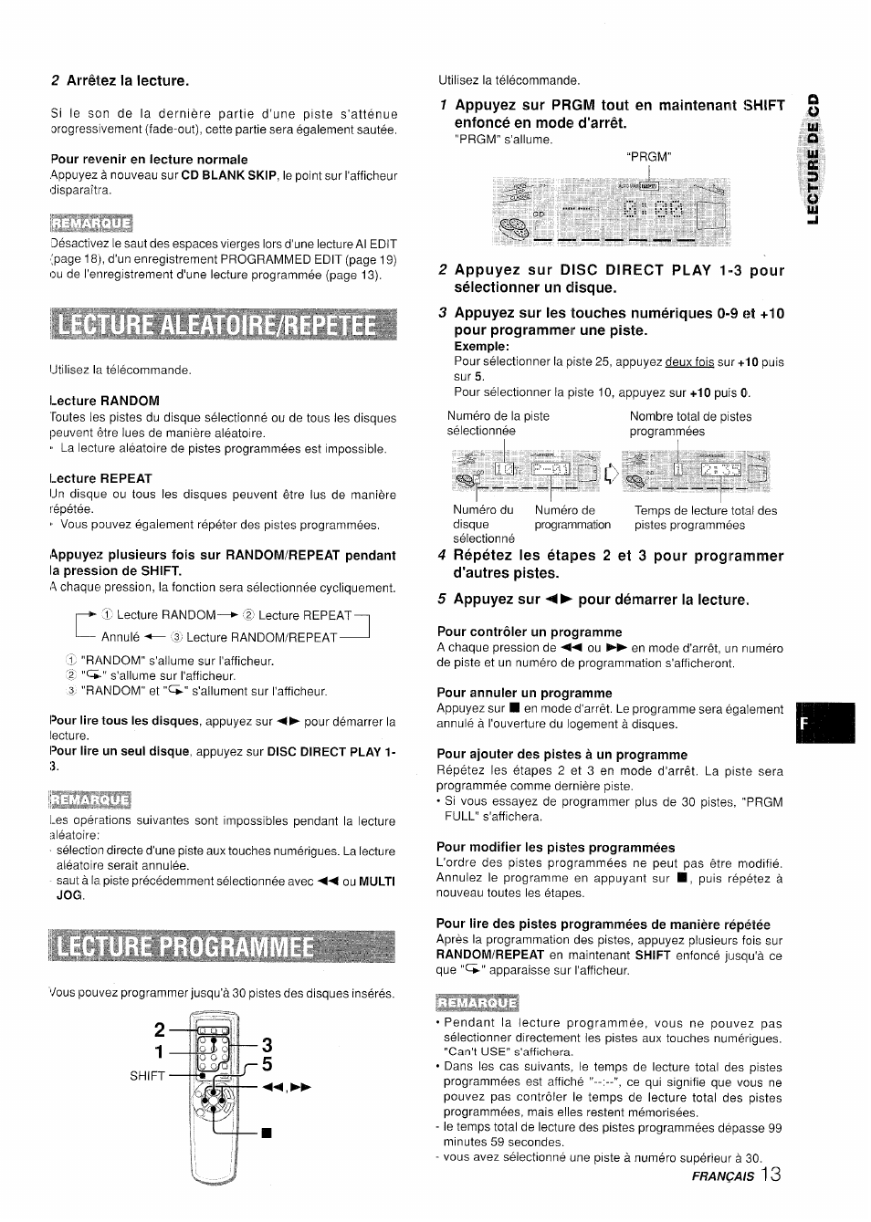 Pour revenir en lecture normale, Lecture randowi, Lecture repeat | 5 appuyez sur pour démarrer la lecture, Pour contrôler un programme, Pour annuler un programme, Pour ajouter des pistes à un programme, Pour modifier les pistes programmées | Aiwa XR-H330MD User Manual | Page 93 / 124