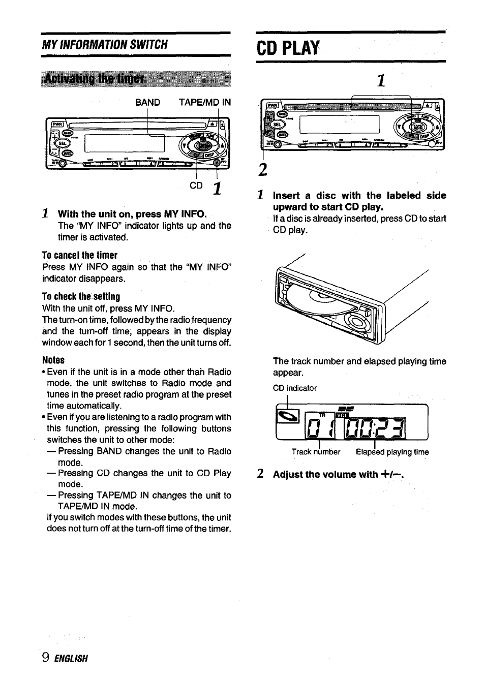 Activating the timer, Cd play, 1 with the unit on, press my info | To cancel the tinier, To check the setting, Notes, 2 adjust the volume with | Aiwa CDC-X116 User Manual | Page 10 / 44