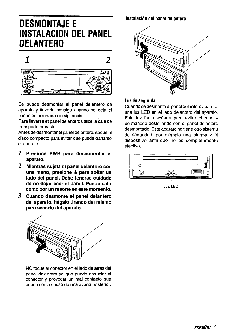 Desmontaje e instalacion del panel delantero, Instalación del panel delantero, 1 presione pwr para desconectar el aparato | Luz de seguridad | Aiwa CDC-X116 User Manual | Page 19 / 44
