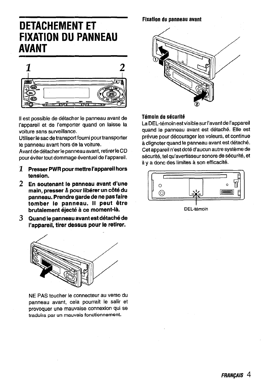 Detachement et fixation du panneau avant, Fixation du panneau avant, 1 presser pwr pour mettre l’appareil hors tension | Témoin de sécurité | Aiwa CDC-X116 User Manual | Page 33 / 44