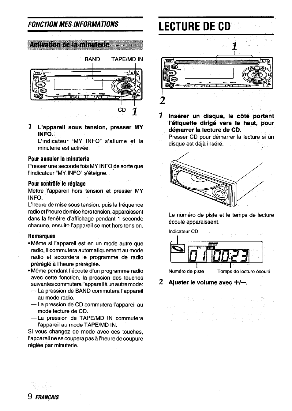 Activation de ia minuterie, Lecture de cd, 1 l’appareil sous tension, presser my info | Pour annuler la minuterie | Aiwa CDC-X116 User Manual | Page 38 / 44