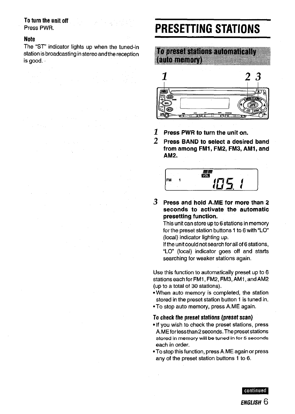 To turn the unit off, Note, Presetting stations | To preset stations automatically (auto memory), 1 press pwr to turn the unit on, To check the preset stations (preset scan) | Aiwa CDC-X116 User Manual | Page 7 / 44