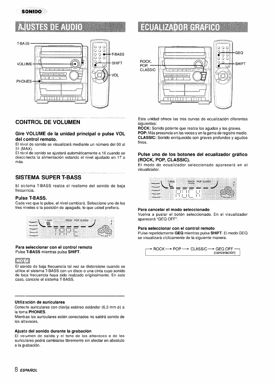 Sonido, Corjtrol de volumen, Sistema super t-bass | Pulse t-bass, Para cancelar el modo seleccionado, Para seleccionar con el control remoto, Utilización de auriculares, Ajuste del sonido durante la grabación | Aiwa CX-ZL10 User Manual | Page 28 / 63