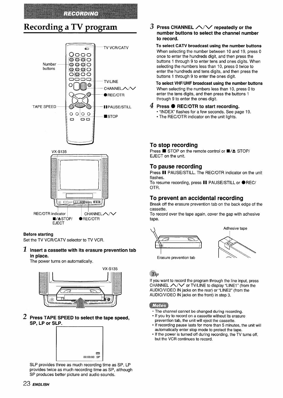 Before starting, Press channel repeatedly or the, Press • rec/otr to start recording | To stop recording, To pause recording, To prevent an accidentai recording, Recording a tv program | Aiwa VX-S135U User Manual | Page 24 / 110