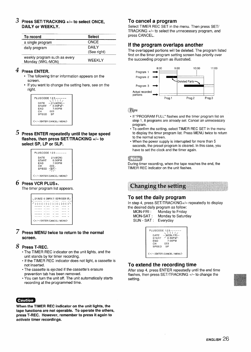 Press enter, 7 press menu twice to return to the normal, Screen | 8 press t-rec, To cancel a program, If the program overlaps another, Changing the setting, To set the daily program, To extend the recording time | Aiwa VX-S135U User Manual | Page 27 / 110