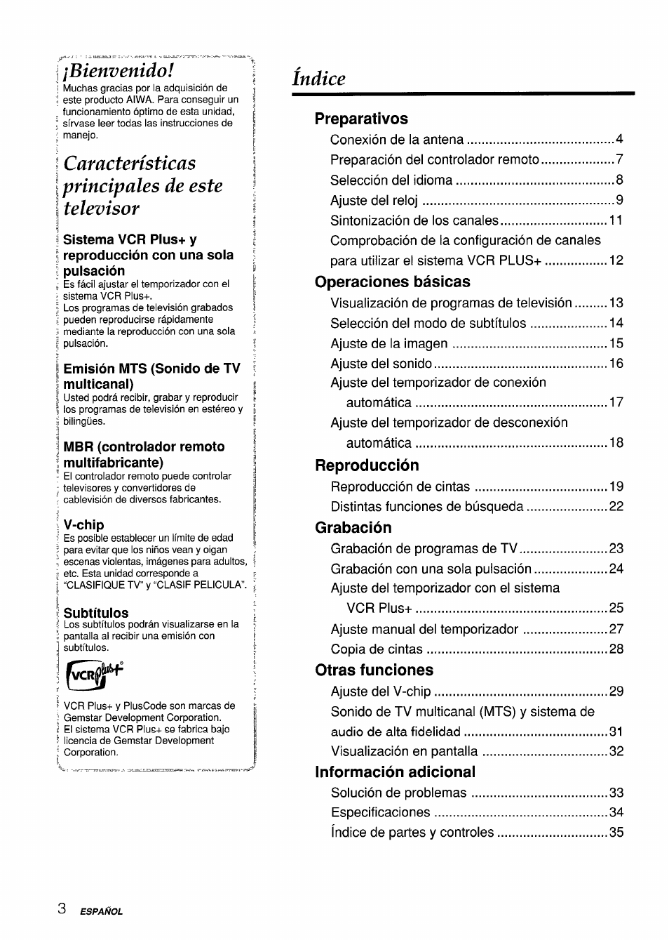 Bienvenido, Características, Principales de este | Televisor, Índice, Preparativos, Operaciones básicas, Reproducción, Grabación, Otras funciones | Aiwa VX-S135U User Manual | Page 40 / 110