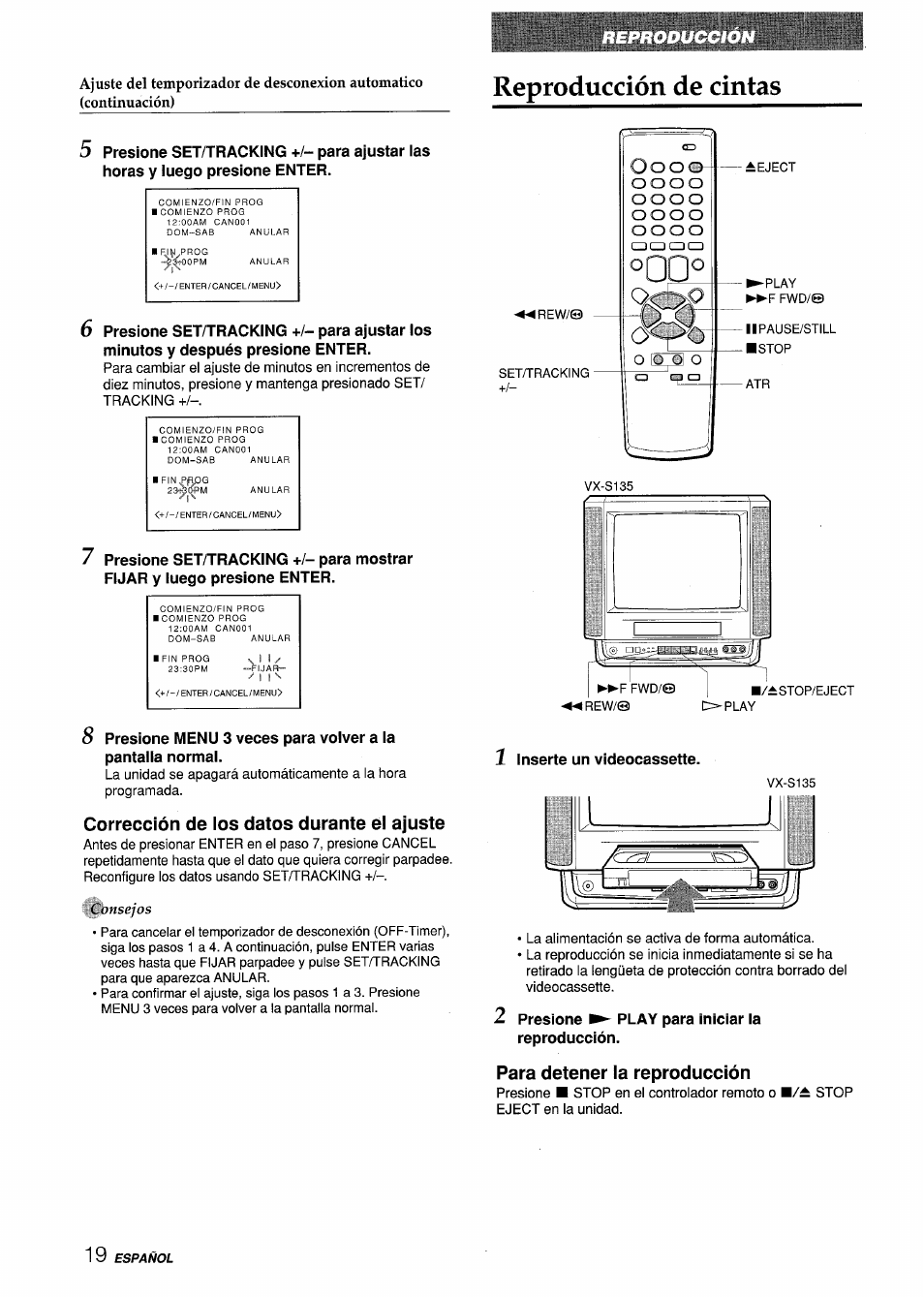 Reproducción de cintas, Corrección de los datos durante el ajuste, Para detener la reproducción | Aiwa VX-S135U User Manual | Page 56 / 110