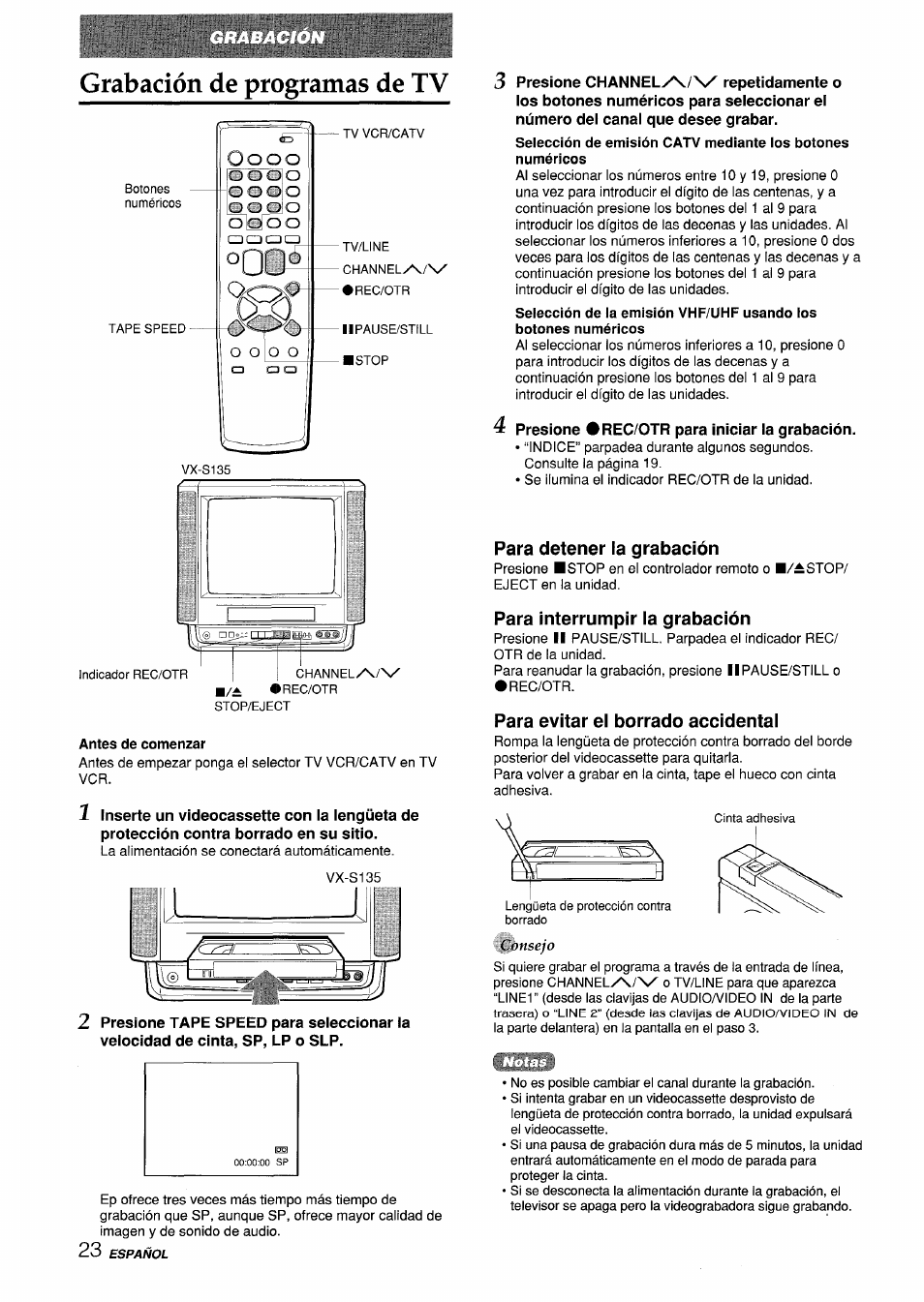 Número del canal que desee grabar, 4 presione #rec/otr para iniciar la grabación, Para detener la grabación | Para interrumpir la grabación, Para evitar el borrado accidental, Grabación de programas de tv 3 | Aiwa VX-S135U User Manual | Page 60 / 110