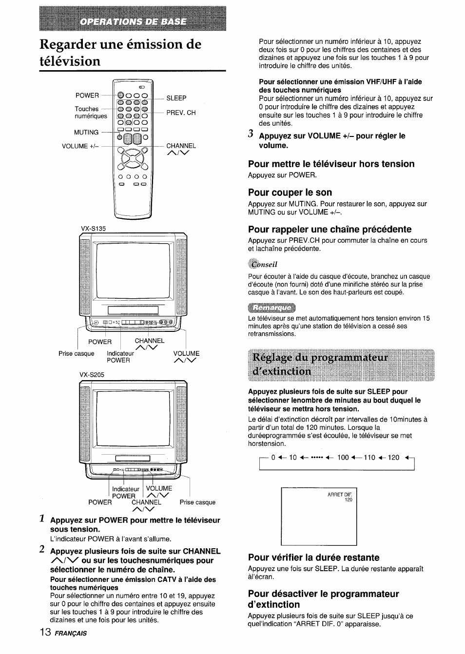 Regarder une émission de télévision, Appuyez sur volume +/- pour régler le volume, Pour mettre le téléviseur hors tension | Pour couper le son, Pour rappeler une chaîne précédente, Réglage du programmateur d'extinction, Pour vérifier la durée restante, Pour désactiver le programmateur d’extinction | Aiwa VX-S135U User Manual | Page 86 / 110