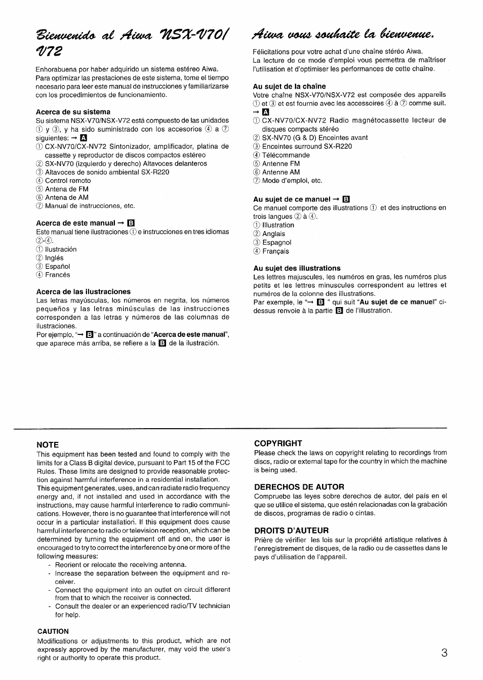 Acerca de su sistema, Acerca de este manual -♦ el, Acerca de las ilustraciones | Au sujet de la chaîne, Au sujet de ce manuel 01, Au sujet des illustrations, Note, Copyright, Derechos de autor, Droits d’auteur | Aiwa NSX-V72 User Manual | Page 3 / 68