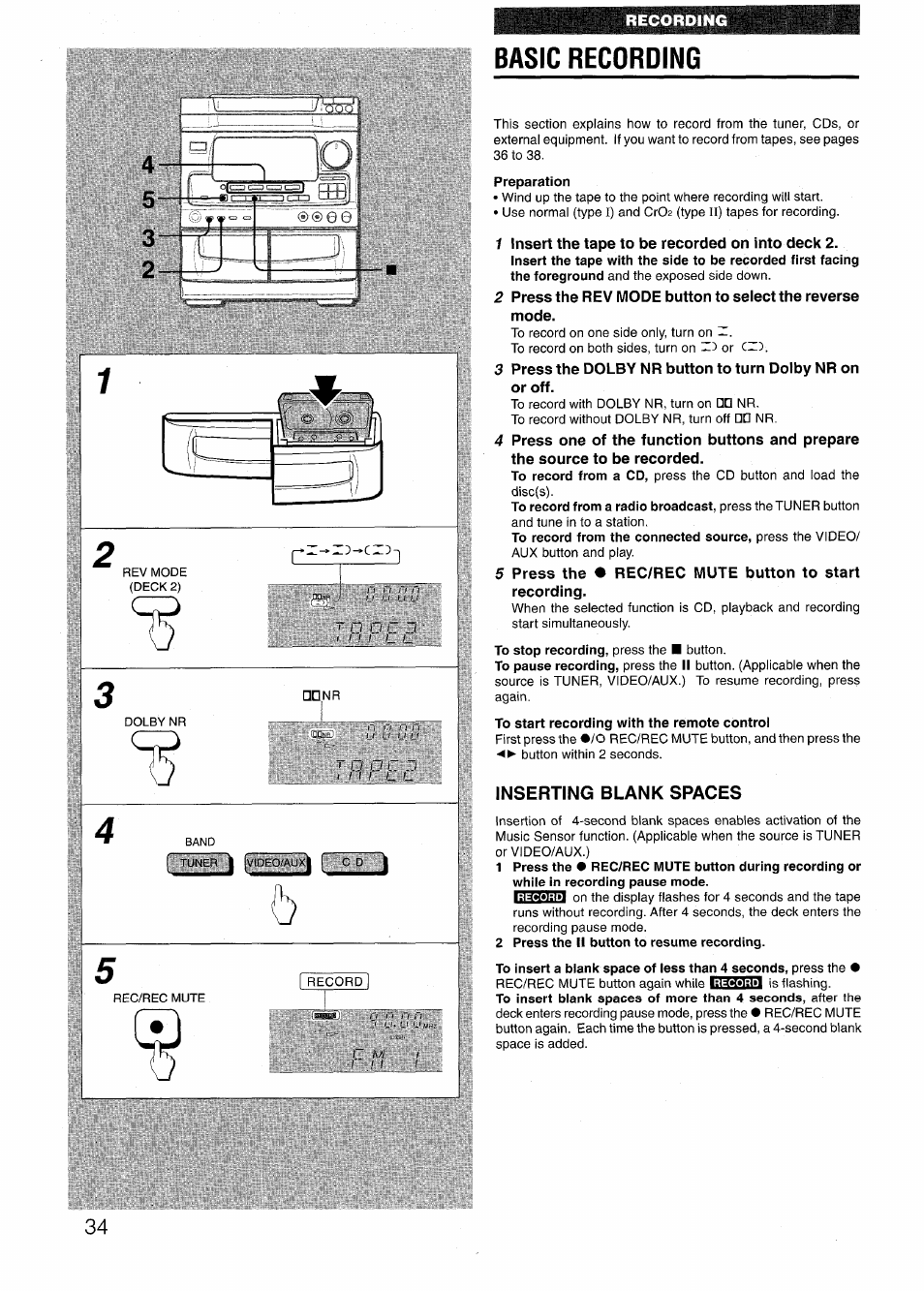 Basic recording, Preparation, To start recording with the remote control | Inserting blank spaces, 2 press the ii button to resume recording, Basic recording 4 | Aiwa NSX-V72 User Manual | Page 34 / 68