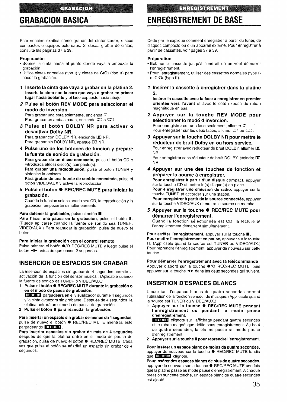 Enregistrement de base, Insercion de espacios sin grabar, Insertion d’espaces blancs | Grabacion basica | Aiwa NSX-V72 User Manual | Page 35 / 68