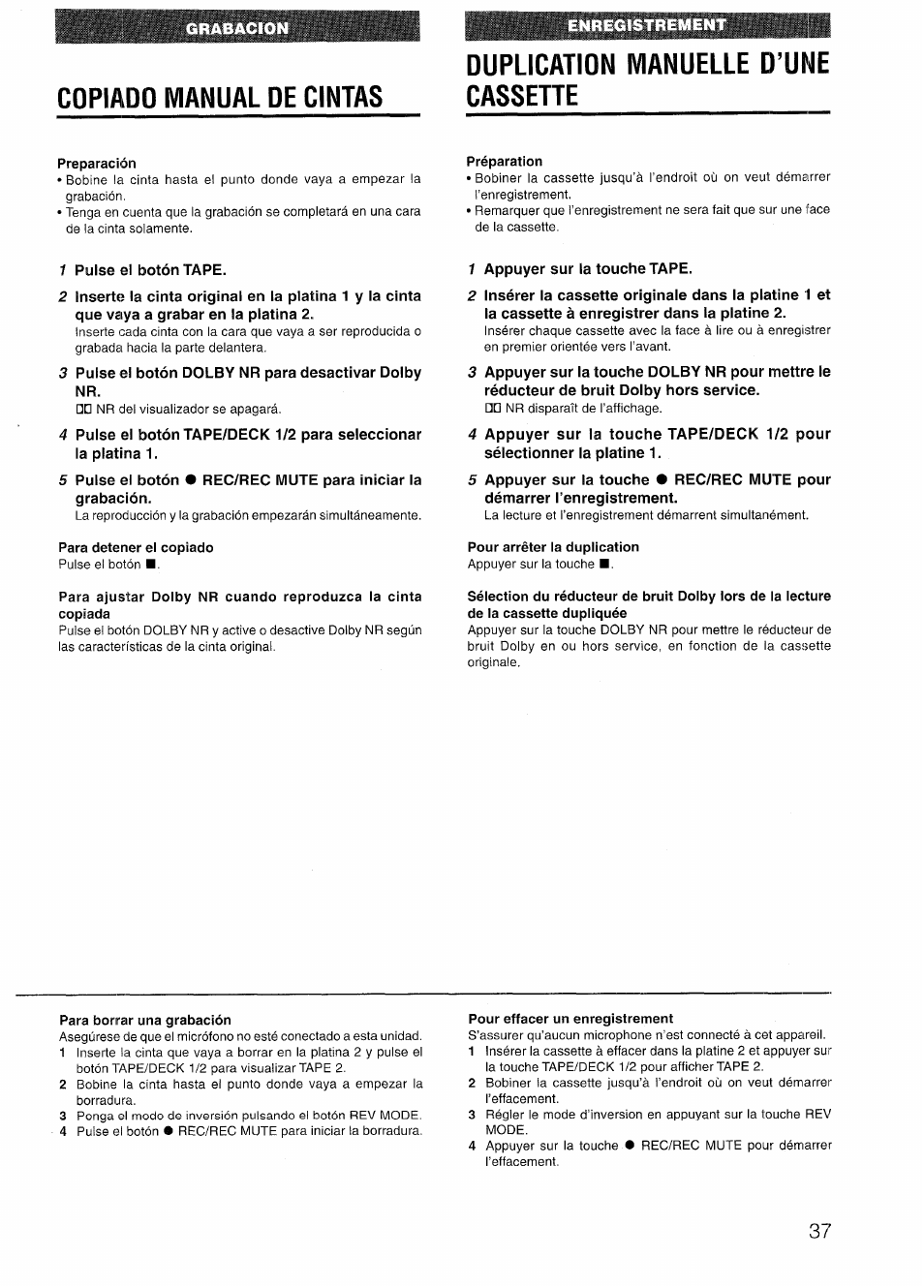 Copiado manual de cintas, Duplication manuelle d’une cassehe, Preparación | Préparation, Para detener el copiado, Pour arrêter la duplication, Para borrar una grabación, Pour effacer un enregistrement, Duplication manuelle d’une cassette | Aiwa NSX-V72 User Manual | Page 37 / 68