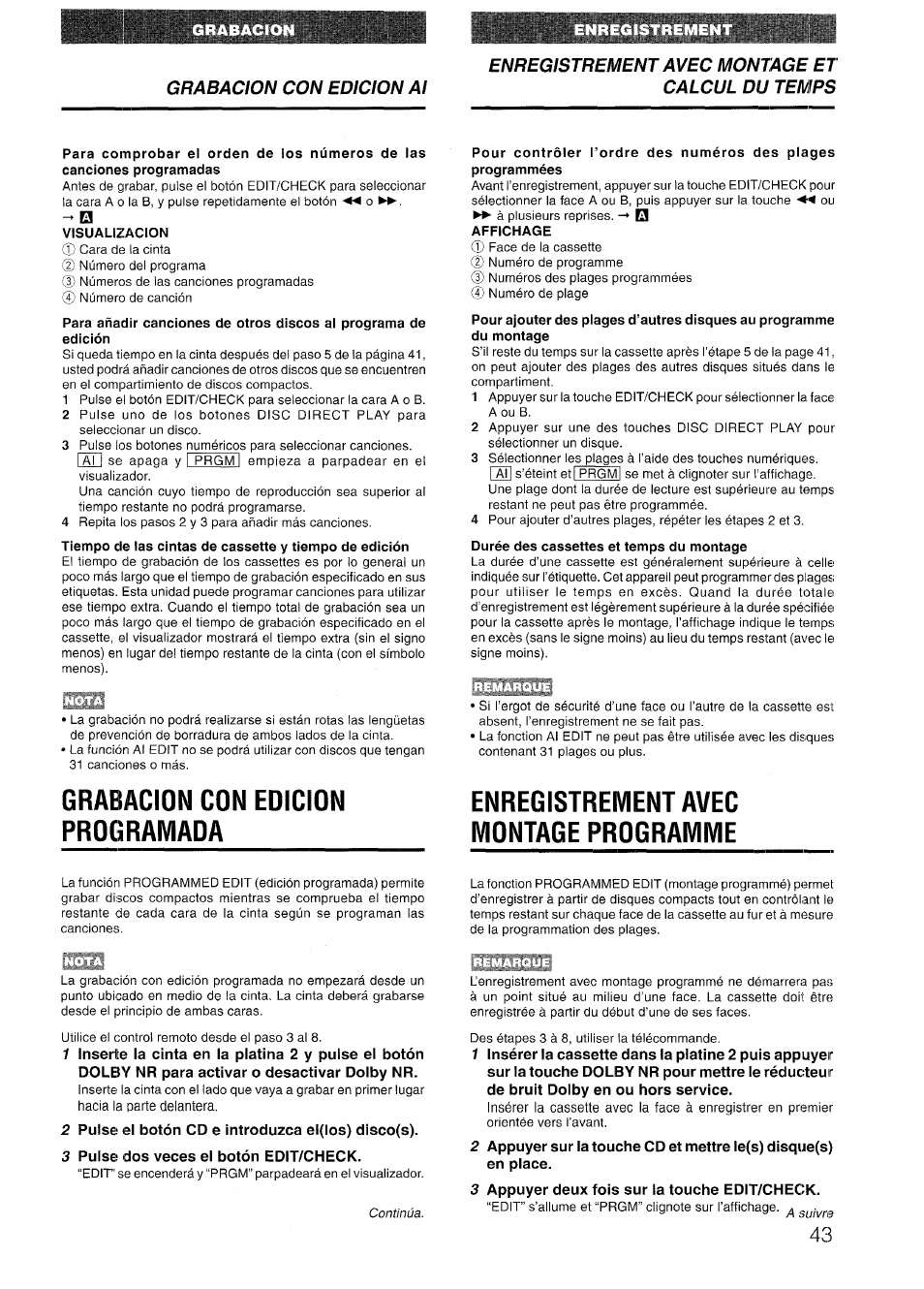 Visualizacion, Grabacion con edicion programada, Durée des cassettes et temps du montage | Enregistrement avec montage programme, 2 pulse el botón cd e introduzca el(los) disco(s), 3 pulse dos veces el botón edit/check, 3 appuyer deux fois sur la touche edit/check, Grabacion con edicion al, Enregistrement avec montage et calcul du temps | Aiwa NSX-V72 User Manual | Page 43 / 68