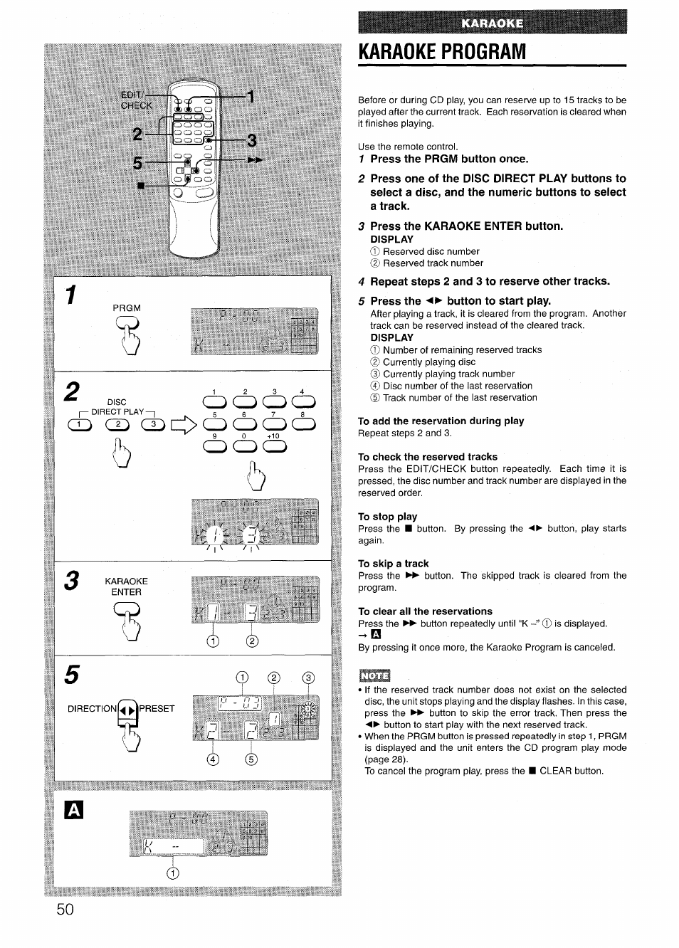 Karaoke program, 1 press the prgm button once, 3 press the karaoke enter button | Display, 4 repeat steps 2 and 3 to reserve other tracks, 5 press the button to start play, To add the reservation during play, To check the reserved tracks, To stop play, To skip a track | Aiwa NSX-V72 User Manual | Page 50 / 68