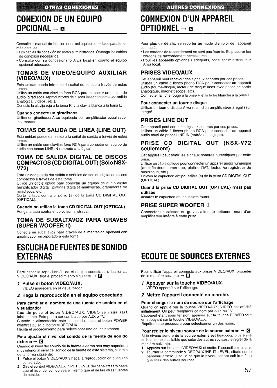 Conexion oe un eoulpo opcional, Connexion o’un appareil optionnel, Cuando conecte un giradiscos | Cuando no utilice la toma cd digital out (optical), Escucha de fuentes de sonido externas, Pour connecter un tourne-disque, Ecoute de sources externes, 1 pulse el botón video/aux, 2 haga la reproducción en el equipo conectado, 1 appuyer sur la touche video/aux | Aiwa NSX-V72 User Manual | Page 57 / 68