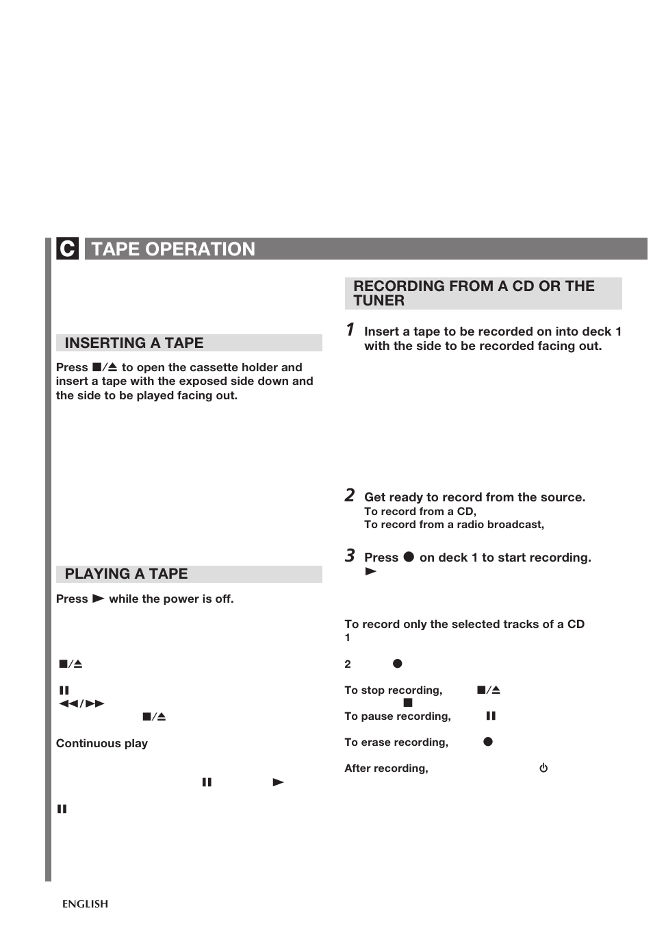 Tape operation, Inserting a tape, Playing a tape | Recording from a cd or the tuner | Aiwa CA-DW248 User Manual | Page 8 / 12