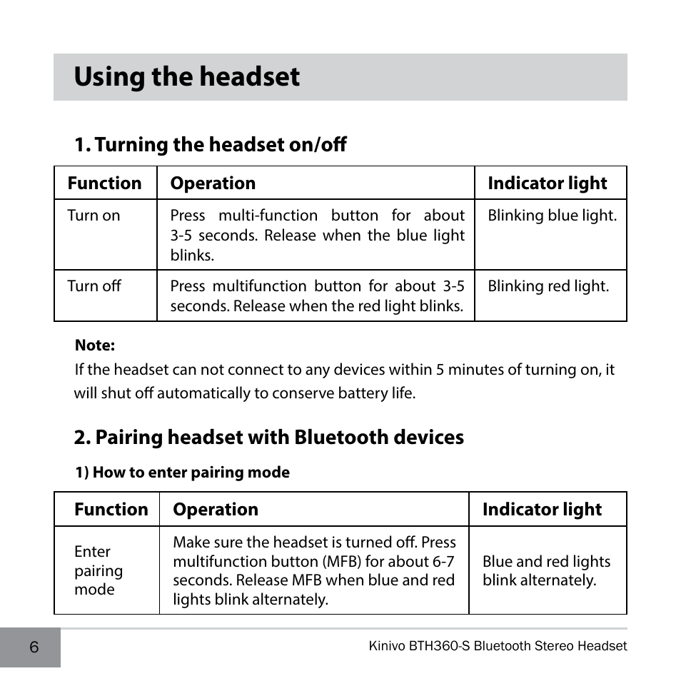 Using the headset, Turning the headset on/off, Pairing headset with bluetooth devices | Kinivo BTH360-S Bluetooth Stereo Headphone User Manual | Page 6 / 20