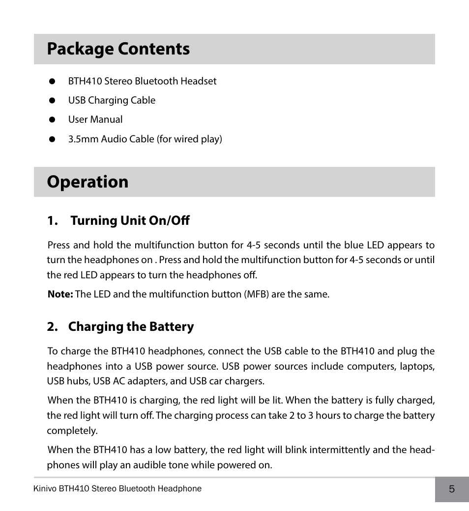 Package contents, Operation, Turning unit on/off | Charging the battery | Kinivo BTH410 Bluetooth Stereo Headphone User Manual | Page 5 / 16