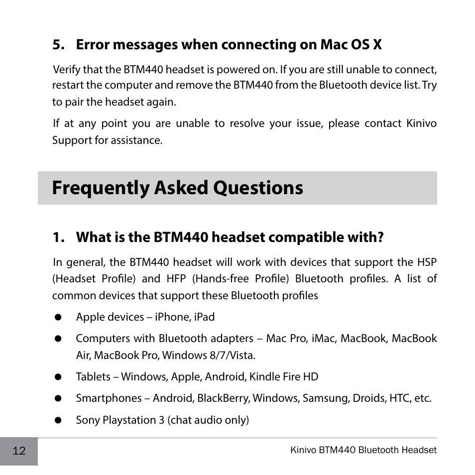 Error messages when connecting on mac os x, Frequently asked questions, What is the btm440 headset compatible with | Kinivo BTM440 Bluetooth Headset User Manual | Page 12 / 18