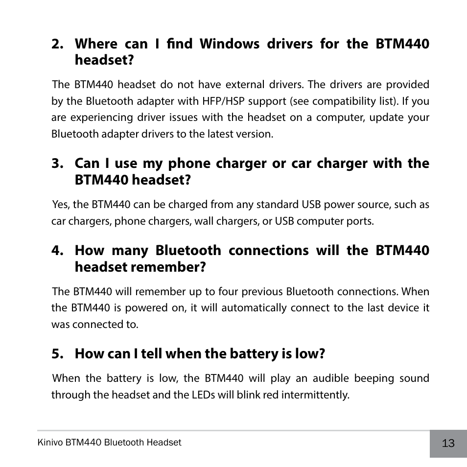 How can i tell when the battery is low | Kinivo BTM440 Bluetooth Headset User Manual | Page 13 / 18